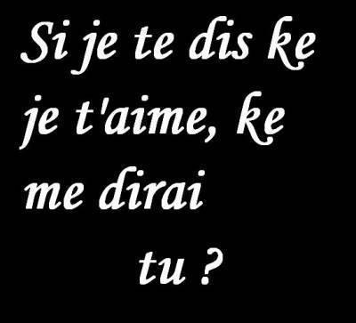 si je te le di