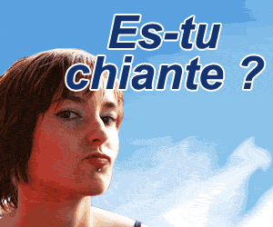 est tu chiante